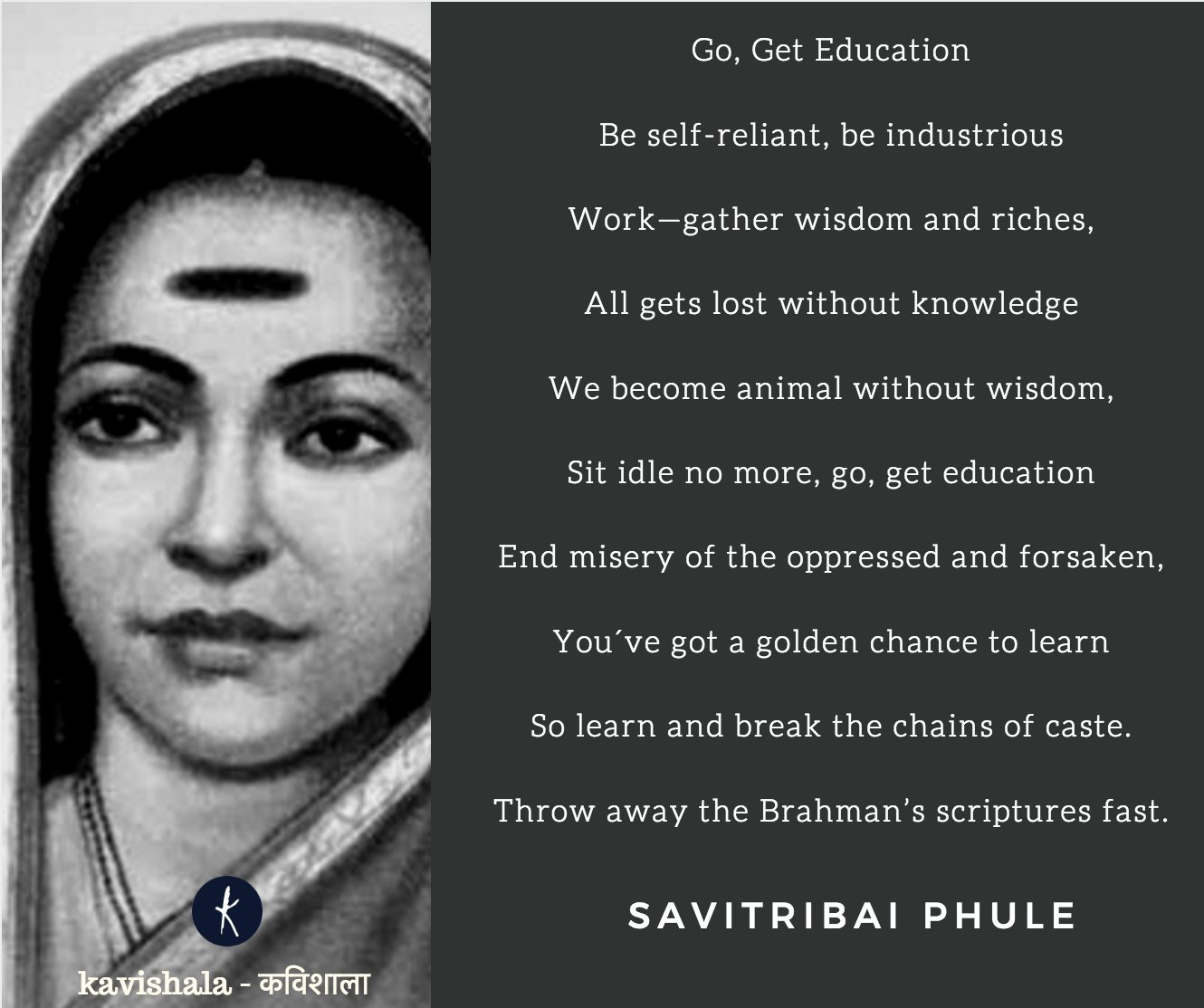 Savitribai Phule - Go, get education